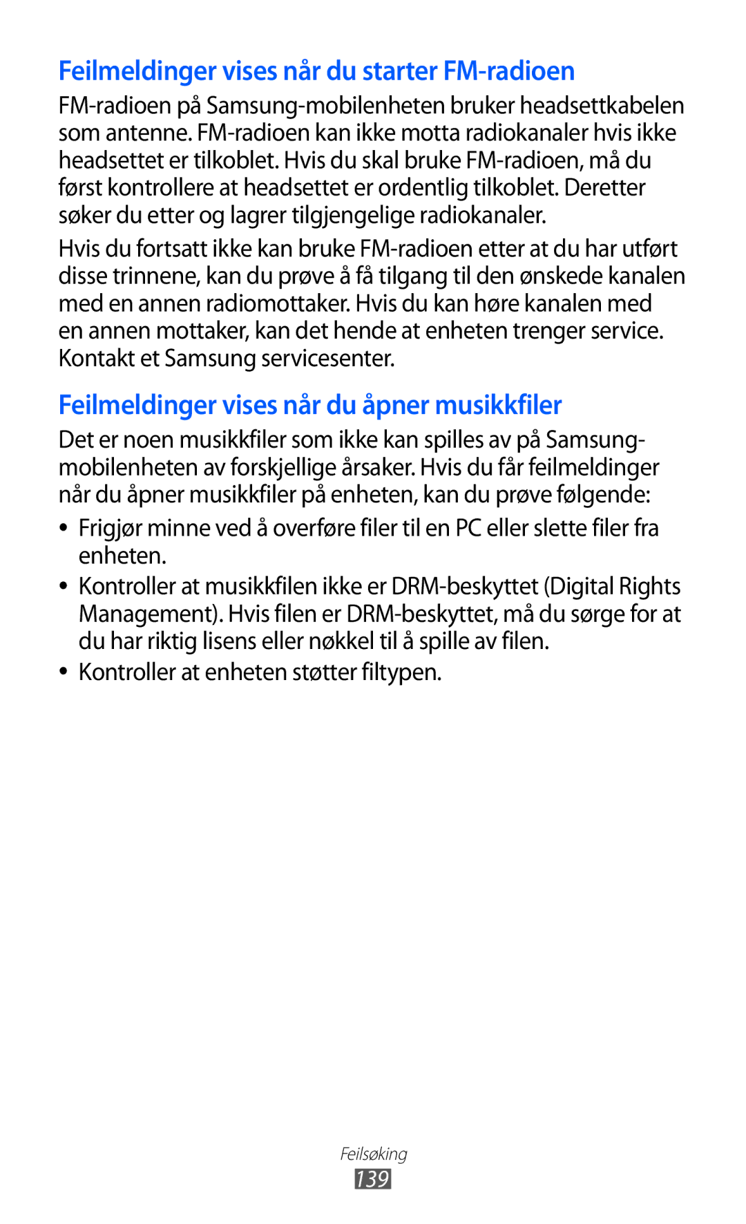 Samsung GT-S7500ABANEE manual Feilmeldinger vises når du starter FM-radioen, Kontroller at enheten støtter filtypen 