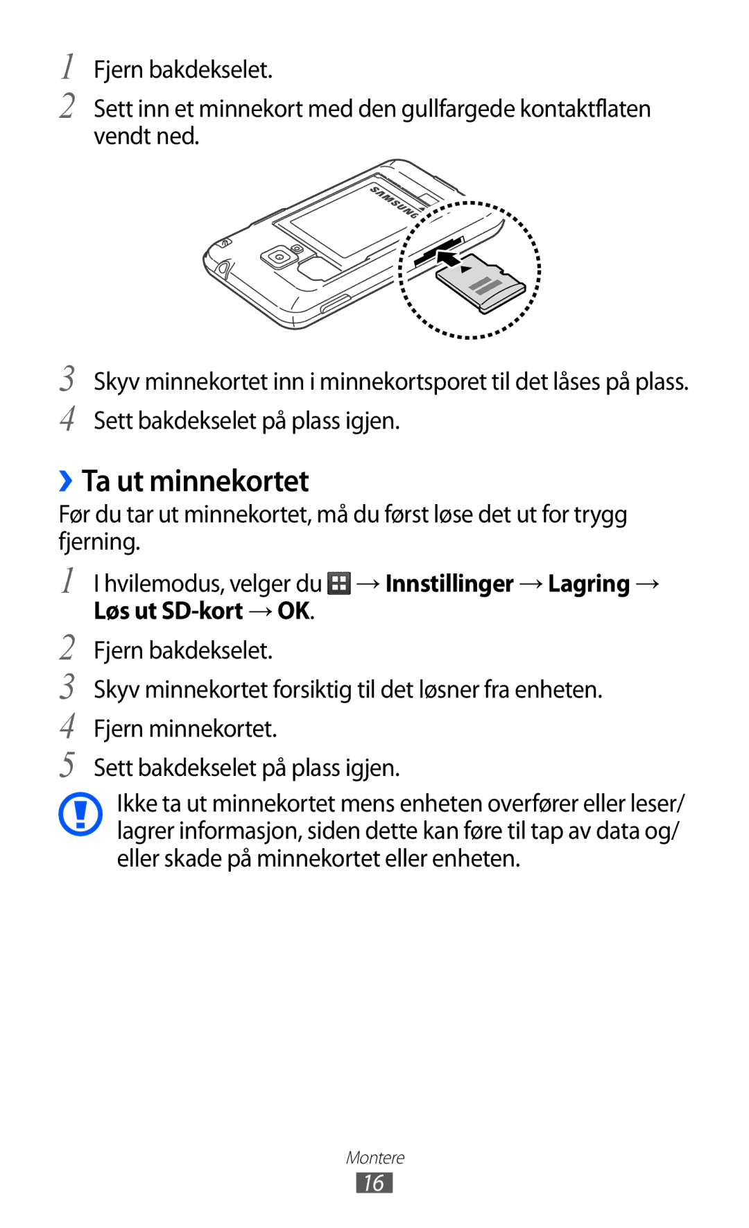 Samsung GT-S7500CWANEE, GT-S7500ABANEE manual ››Ta ut minnekortet 