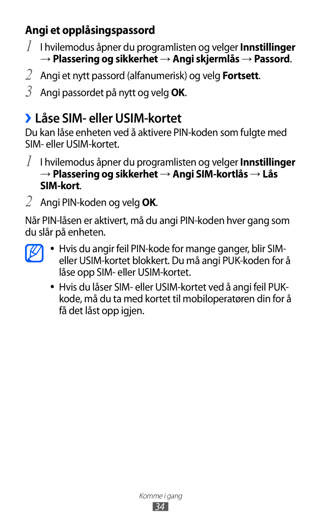 Samsung GT-S7500CWANEE manual ››Låse SIM- eller USIM-kortet, → Plassering og sikkerhet → Angi SIM-kortlås → Lås SIM-kort 