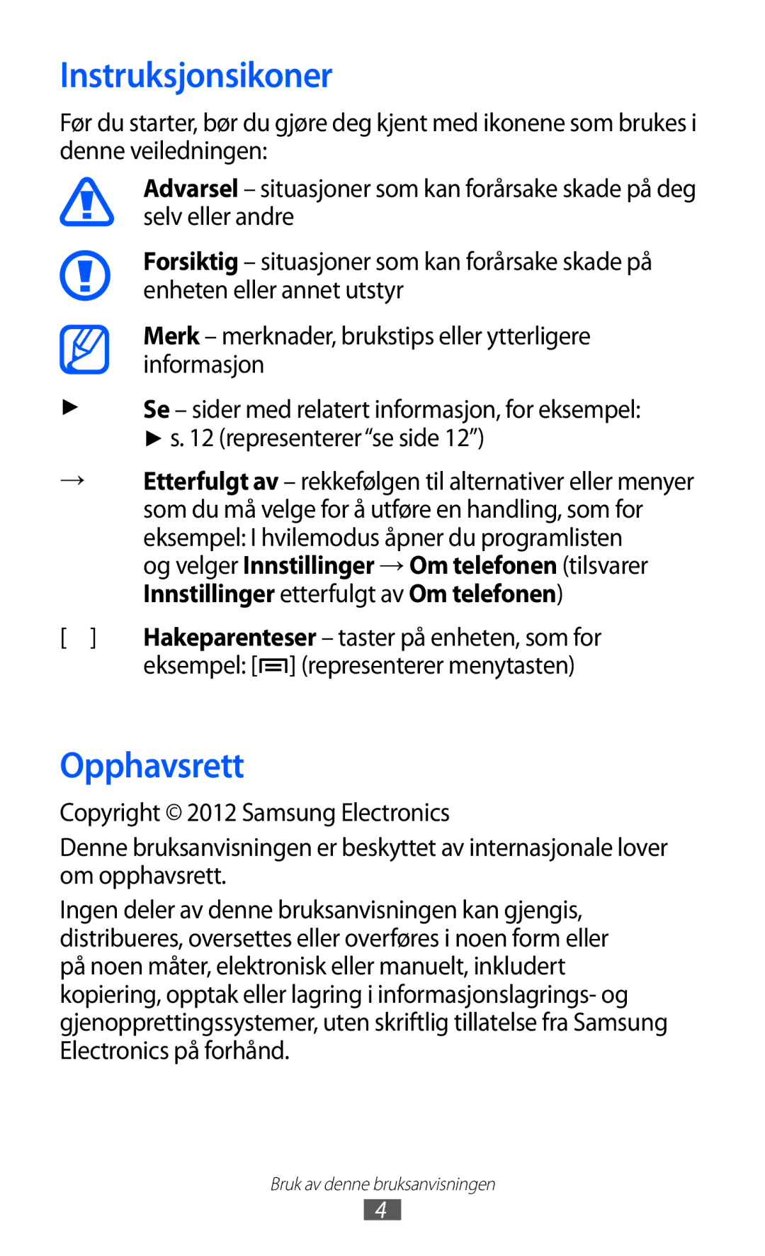 Samsung GT-S7500CWANEE, GT-S7500ABANEE manual Instruksjonsikoner, Opphavsrett 