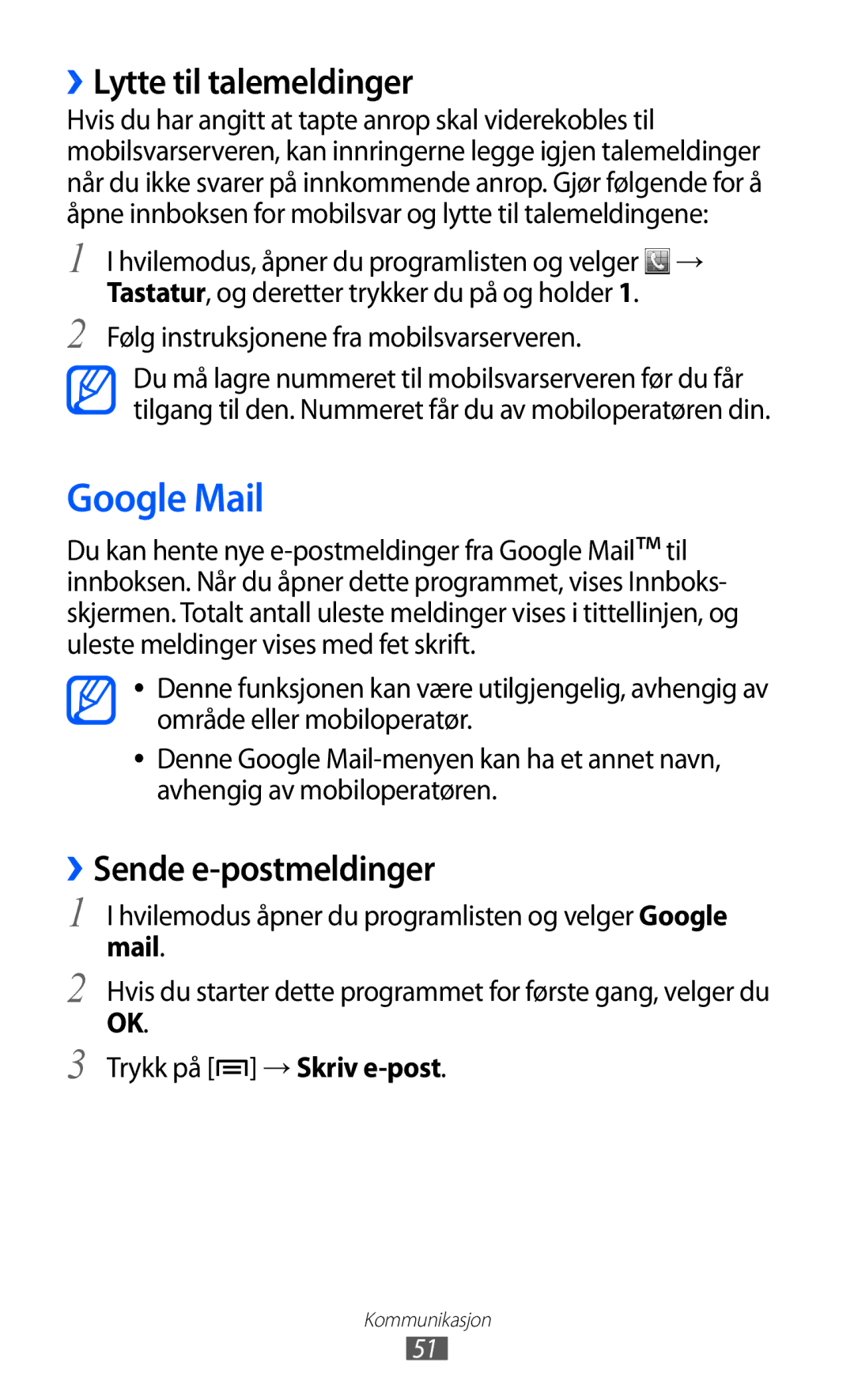 Samsung GT-S7500ABANEE, GT-S7500CWANEE manual Google Mail, ››Lytte til talemeldinger, ››Sende e-postmeldinger 