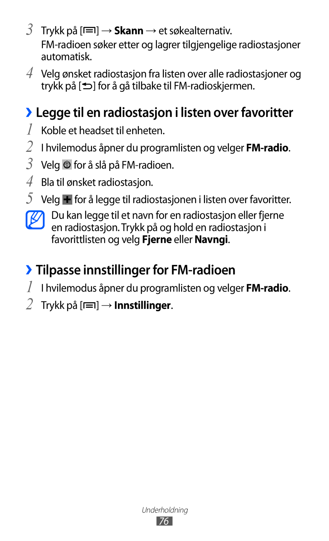 Samsung GT-S7500CWANEE manual ››Tilpasse innstillinger for FM-radioen, ››Legge til en radiostasjon i listen over favoritter 