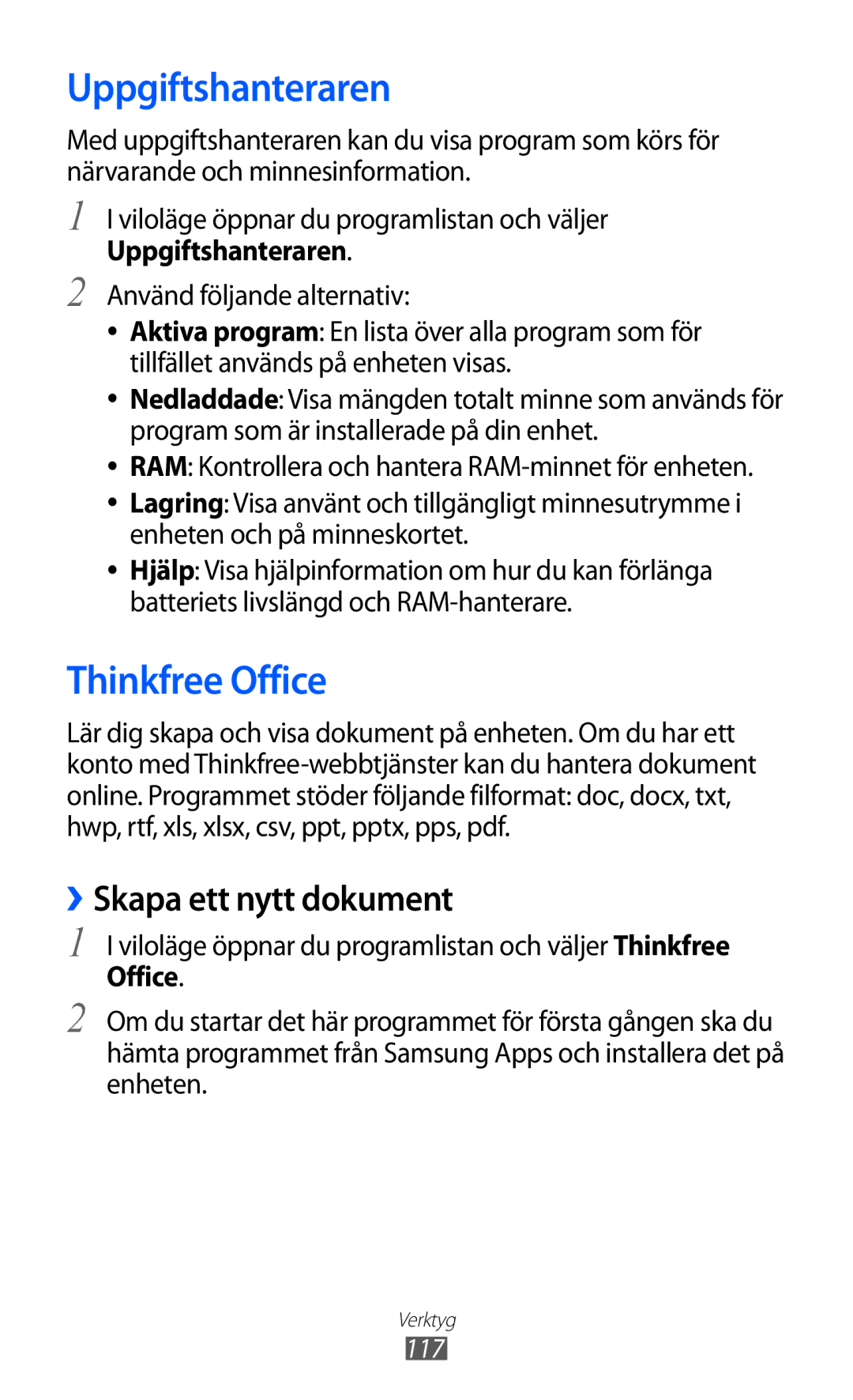 Samsung GT-S7500ABANEE, GT-S7500CWANEE manual Uppgiftshanteraren, Thinkfree Office, ››Skapa ett nytt dokument 