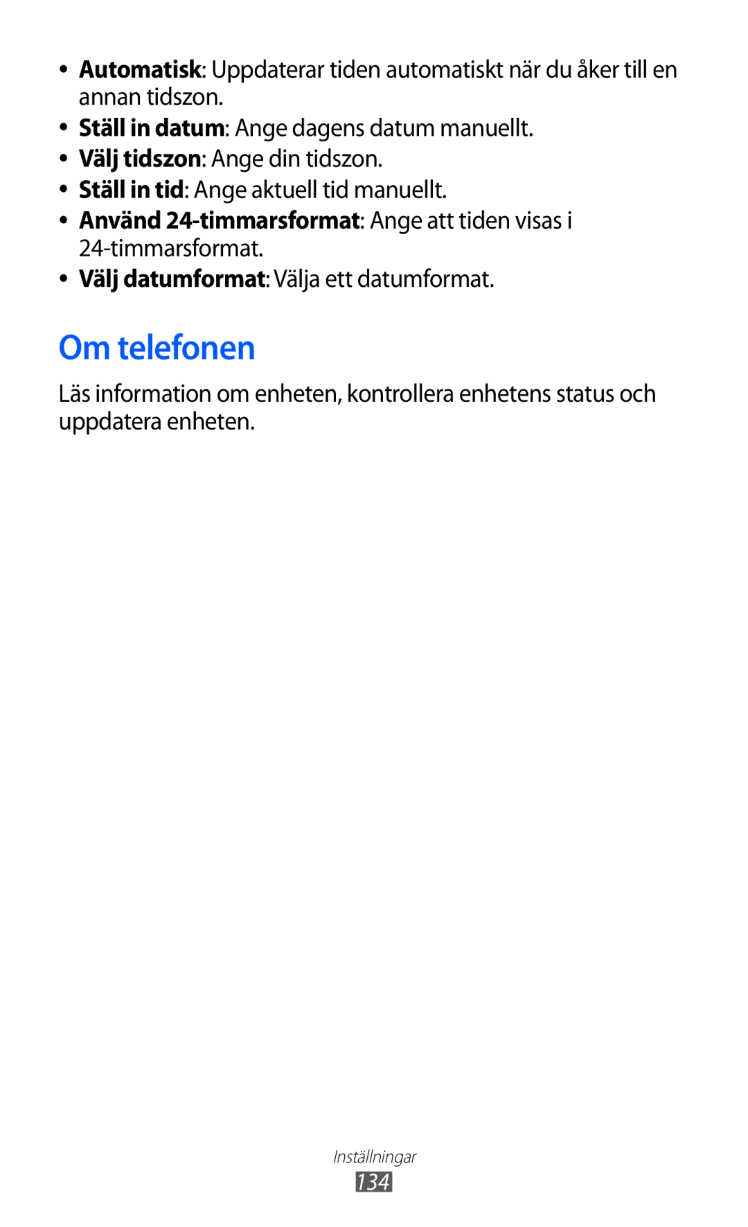 Samsung GT-S7500CWANEE, GT-S7500ABANEE manual Om telefonen, Välj datumformat Välja ett datumformat 