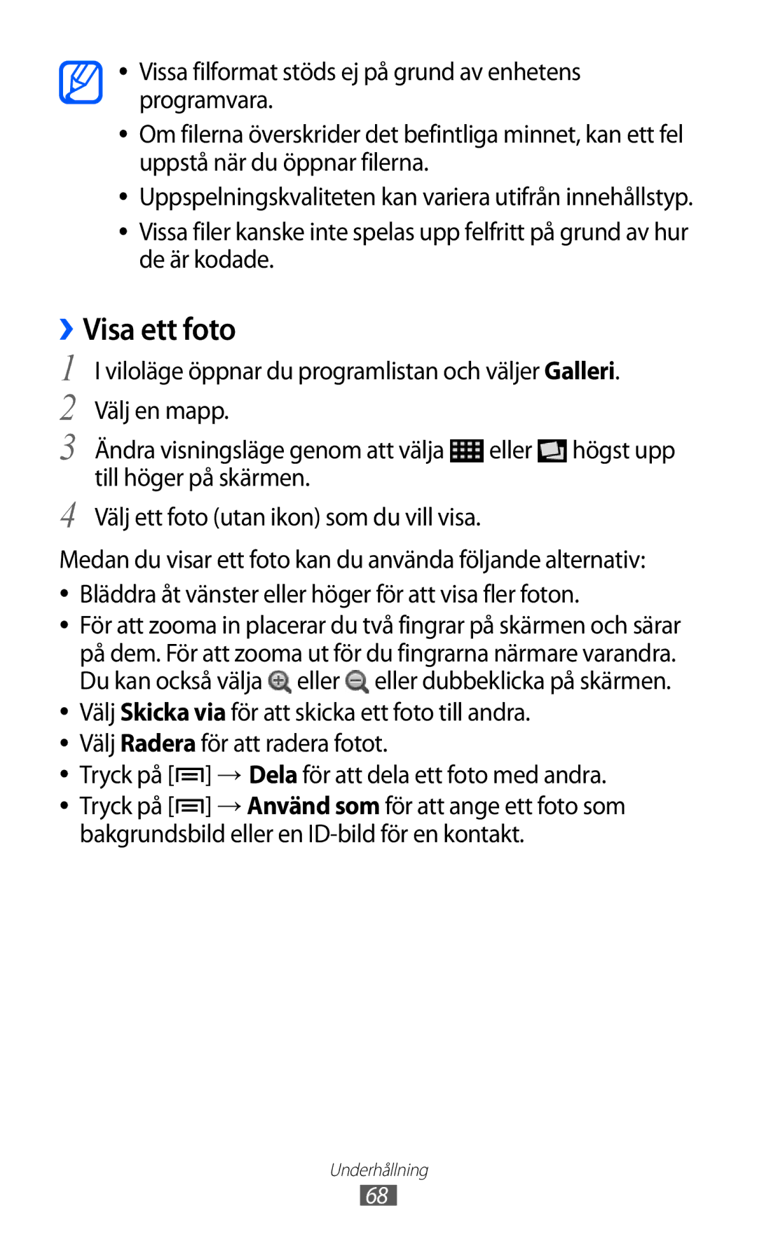 Samsung GT-S7500CWANEE, GT-S7500ABANEE manual ››Visa ett foto, Välj Radera för att radera fotot 