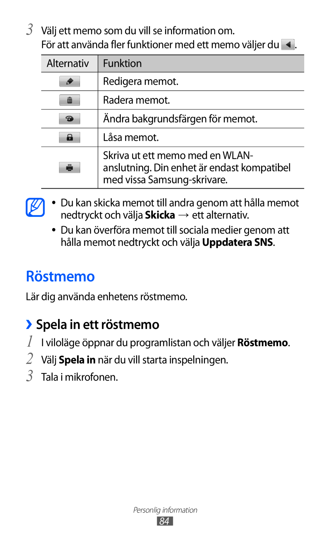 Samsung GT-S7500CWANEE manual Röstmemo, ››Spela in ett röstmemo, Lär dig använda enhetens röstmemo, Tala i mikrofonen 