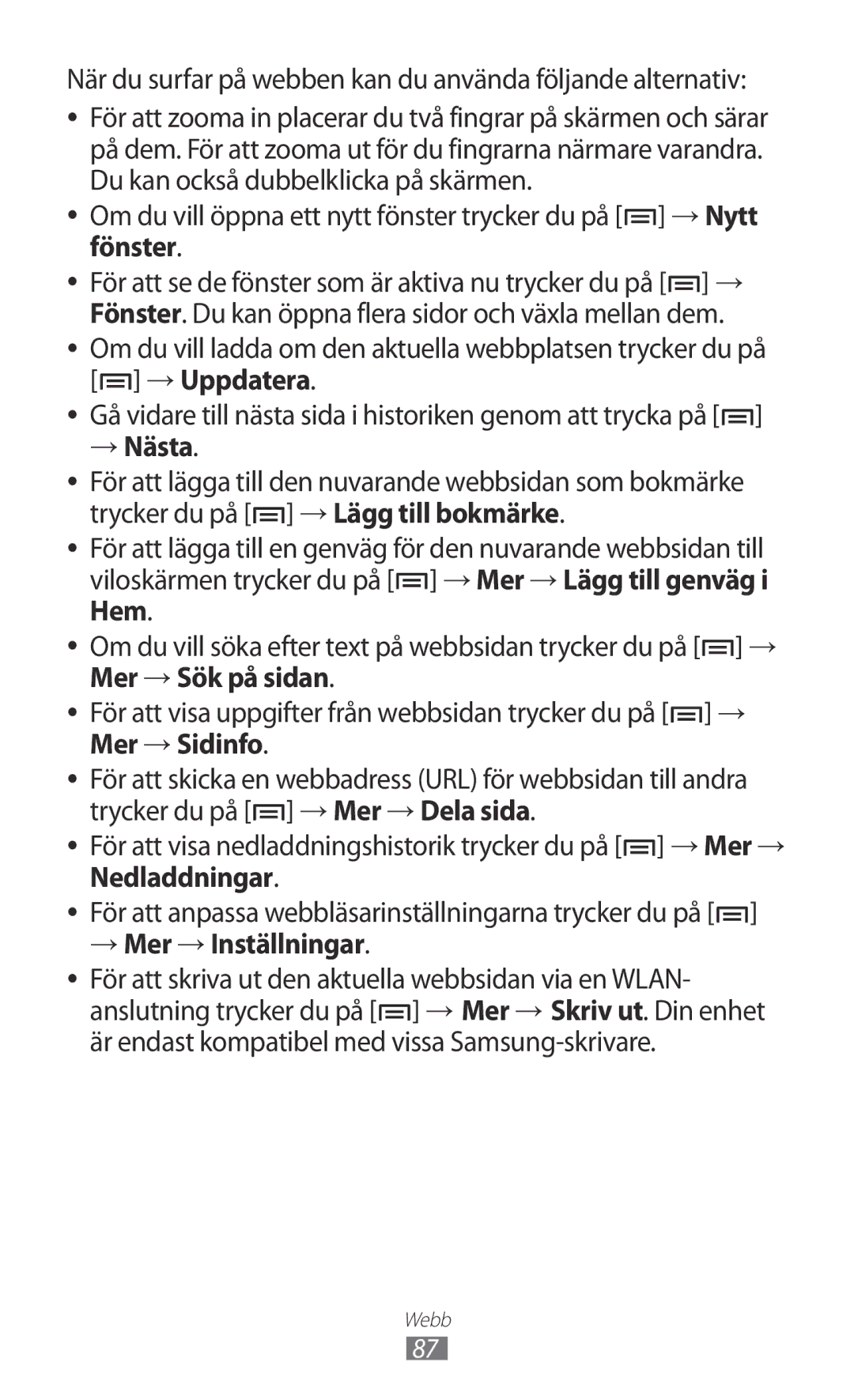 Samsung GT-S7500ABANEE manual När du surfar på webben kan du använda följande alternativ, → Nästa, Mer → Sök på sidan 