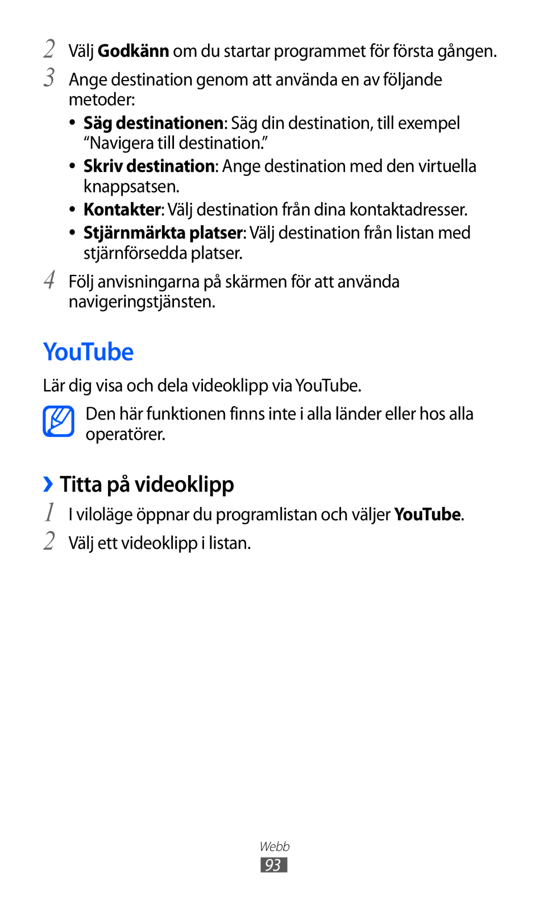 Samsung GT-S7500ABANEE, GT-S7500CWANEE manual YouTube, ››Titta på videoklipp 