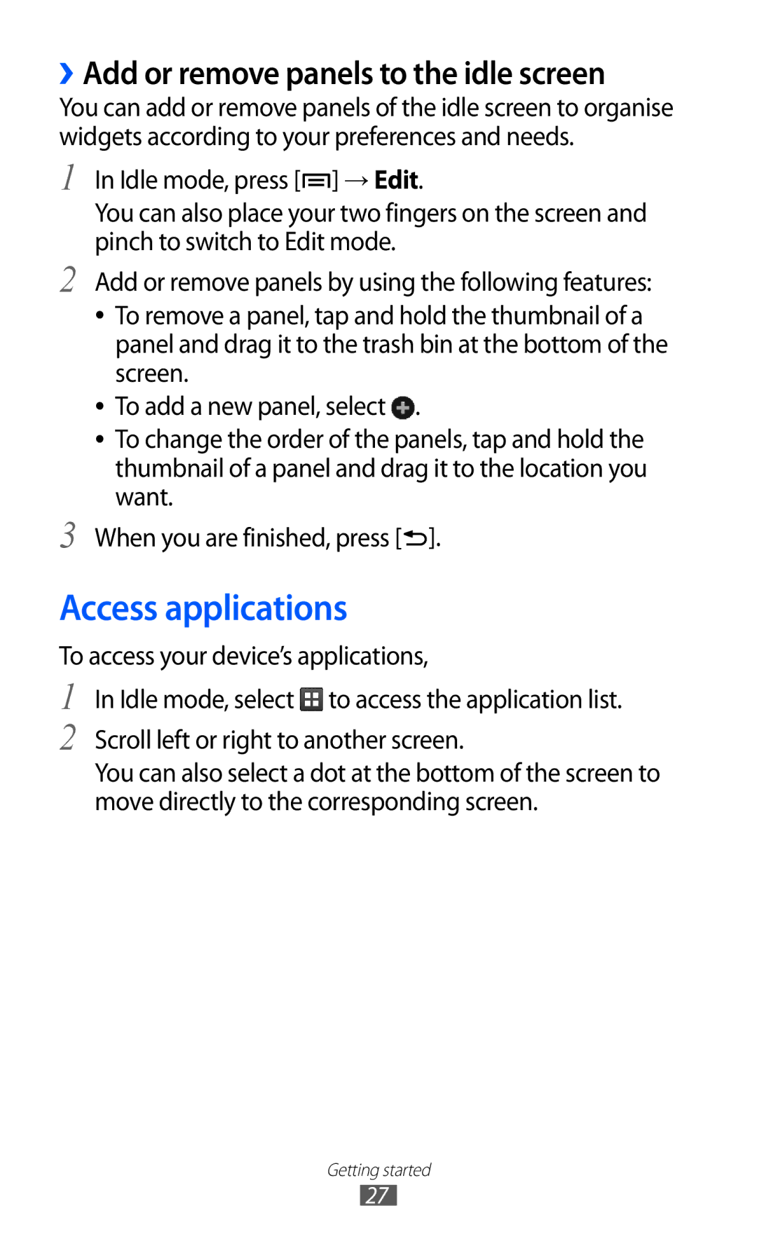 Samsung GT-S7500ABAJED, GT-S7500CWATUR, GT-S7500ABADBT manual Access applications, ››Add or remove panels to the idle screen 