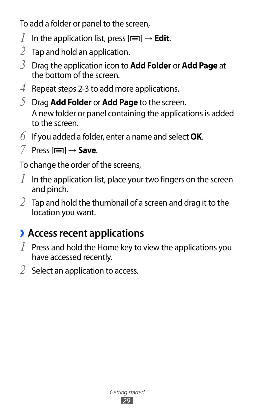 Samsung GT-S7500ABATUN, GT-S7500CWATUR, GT-S7500ABADBT, GT-S7500CWADBT, GT-S7500CWATCL manual ››Access recent applications 