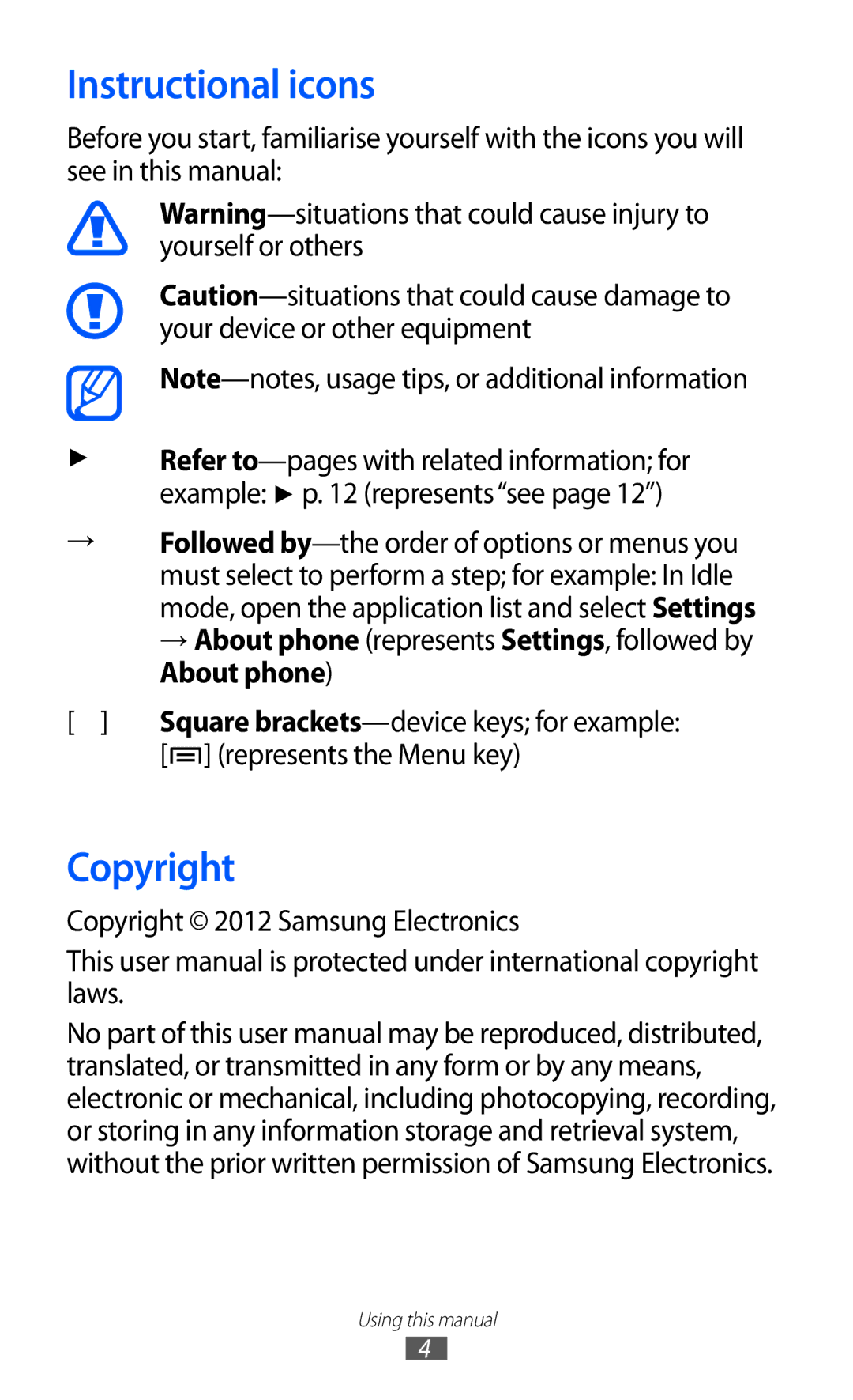 Samsung GT-S7500ABAATO manual Instructional icons, Represents the Menu key, Copyright 2012 Samsung Electronics 