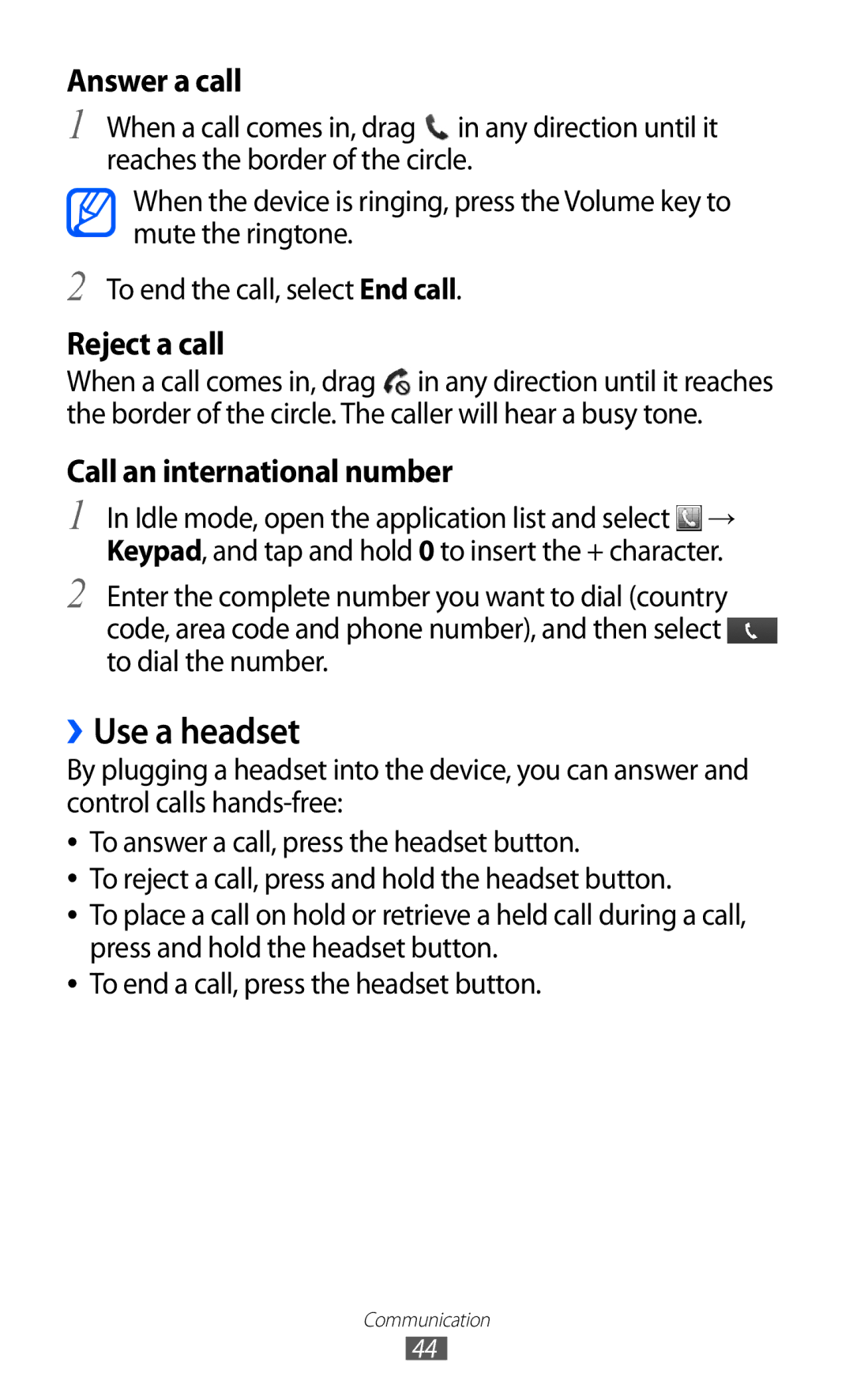 Samsung GT-S7500CWAMTL, GT-S7500CWATUR, GT-S7500ABADBT, GT-S7500CWADBT, GT-S7500CWATCL manual ››Use a headset, Answer a call 