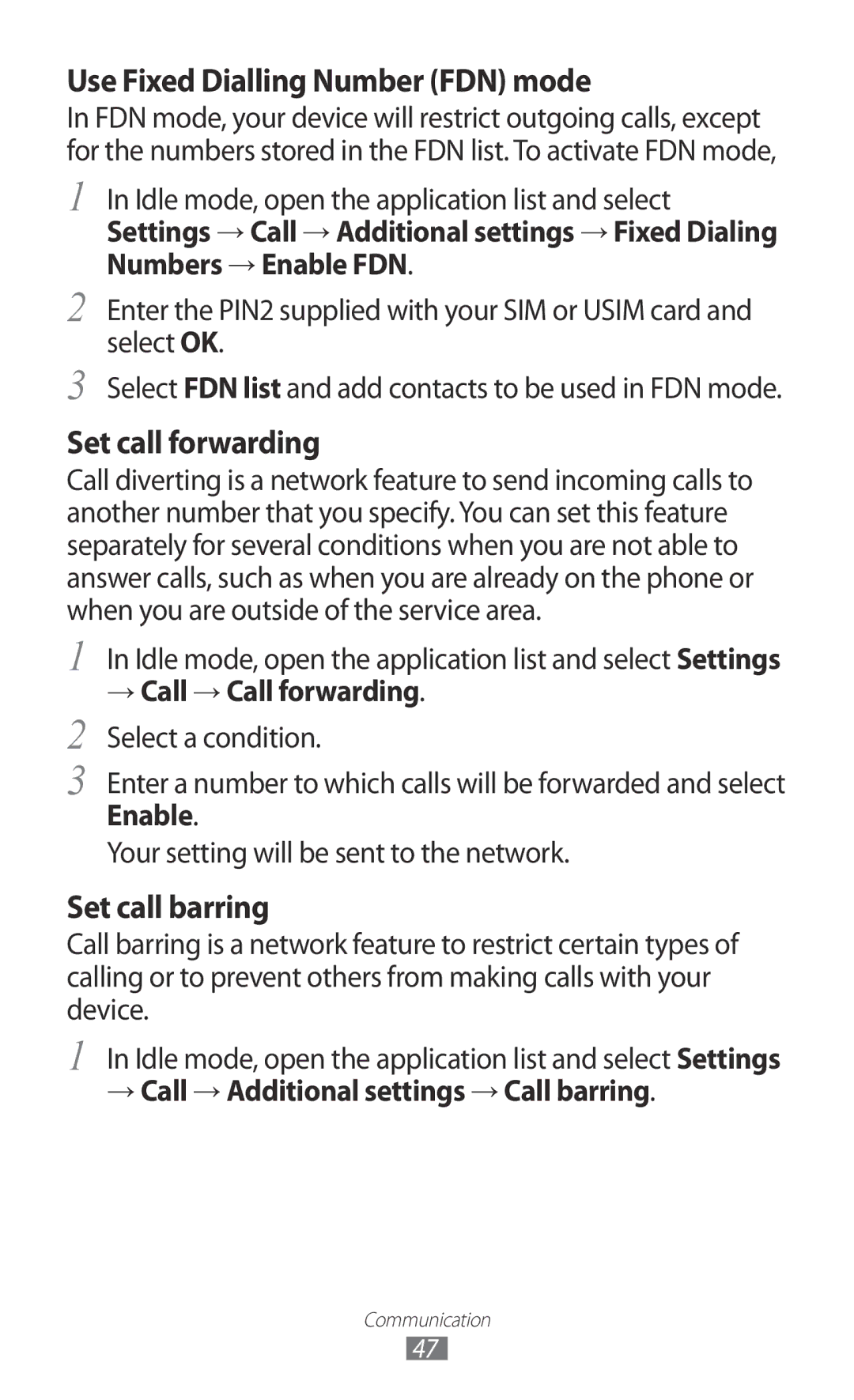 Samsung GT2S7500ABAVIP, GT-S7500CWATUR Use Fixed Dialling Number FDN mode, → Call → Additional settings → Call barring 