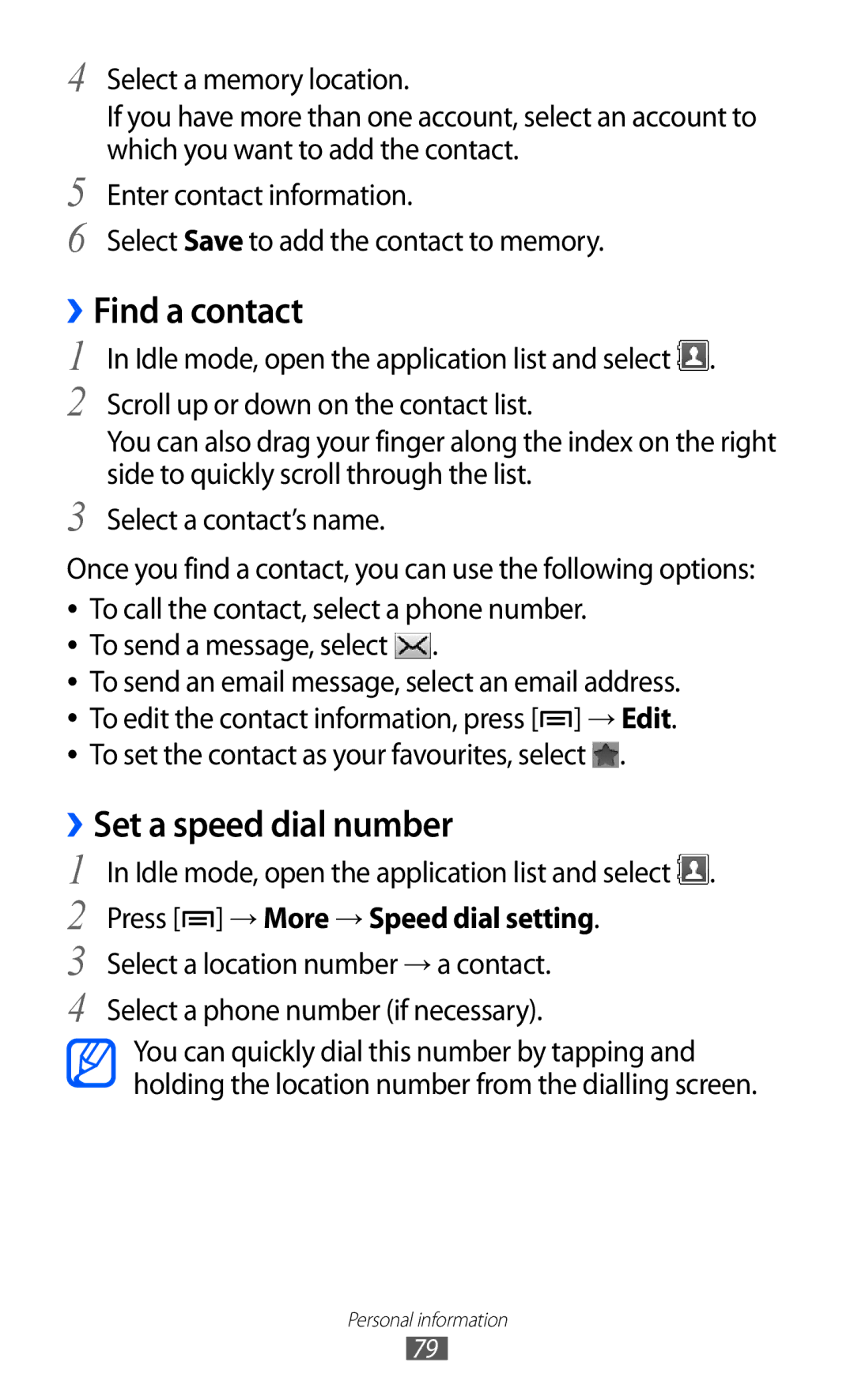 Samsung GT-S7500CWATCL, GT-S7500CWATUR manual ››Find a contact, ››Set a speed dial number, Press → More → Speed dial setting 