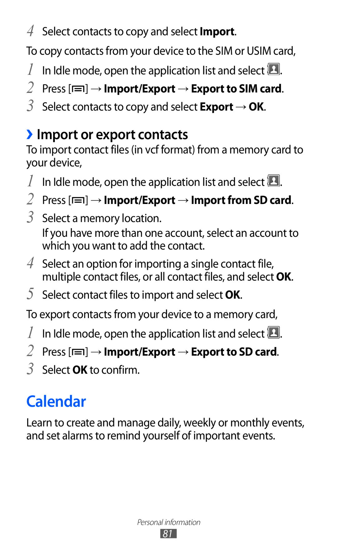 Samsung GT-S7500HKADBT, GT-S7500CWATUR Calendar, ››Import or export contacts, Press → Import/Export → Import from SD card 