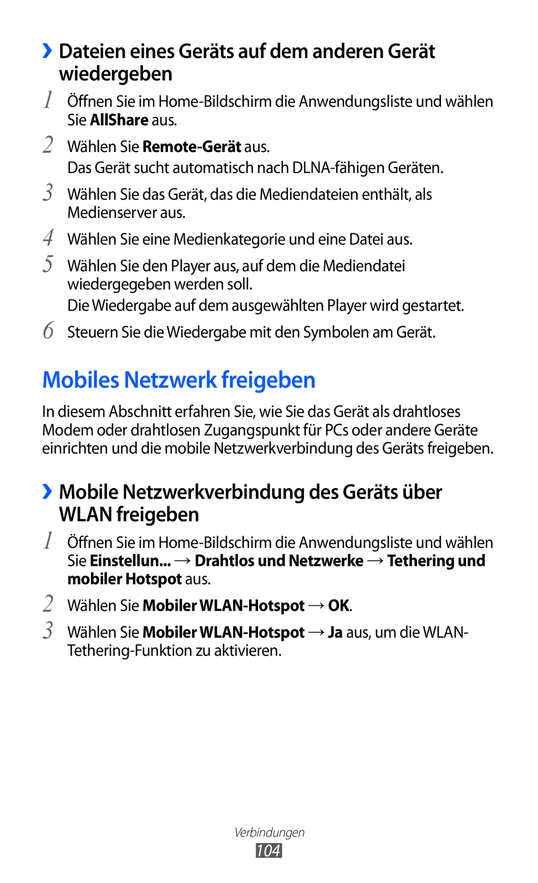 Samsung GT-S7500ABATUR manual Mobiles Netzwerk freigeben, ››Dateien eines Geräts auf dem anderen Gerät wiedergeben, 104 