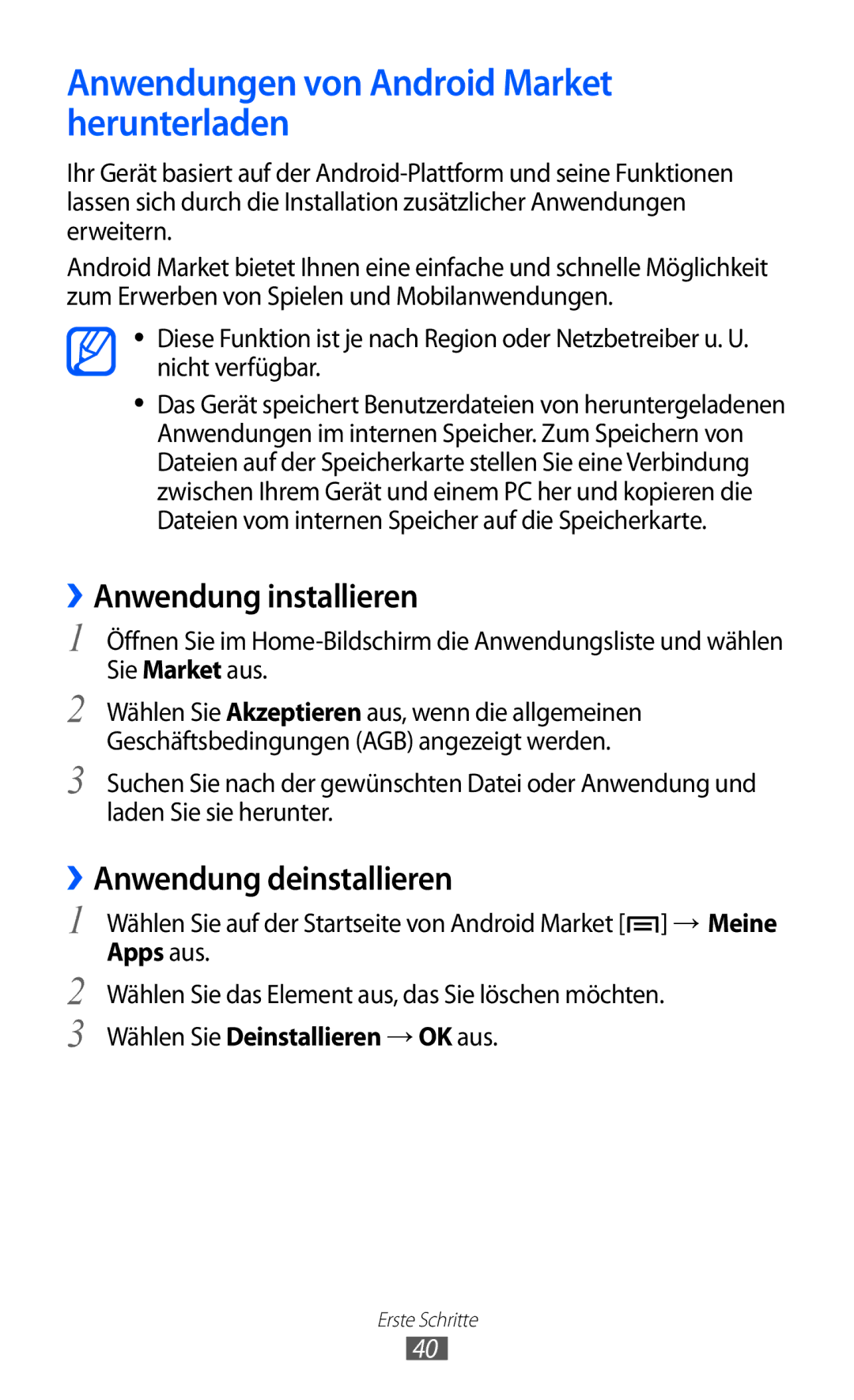 Samsung GT-S7500ABAHUI Anwendungen von Android Market herunterladen, ››Anwendung installieren, ››Anwendung deinstallieren 