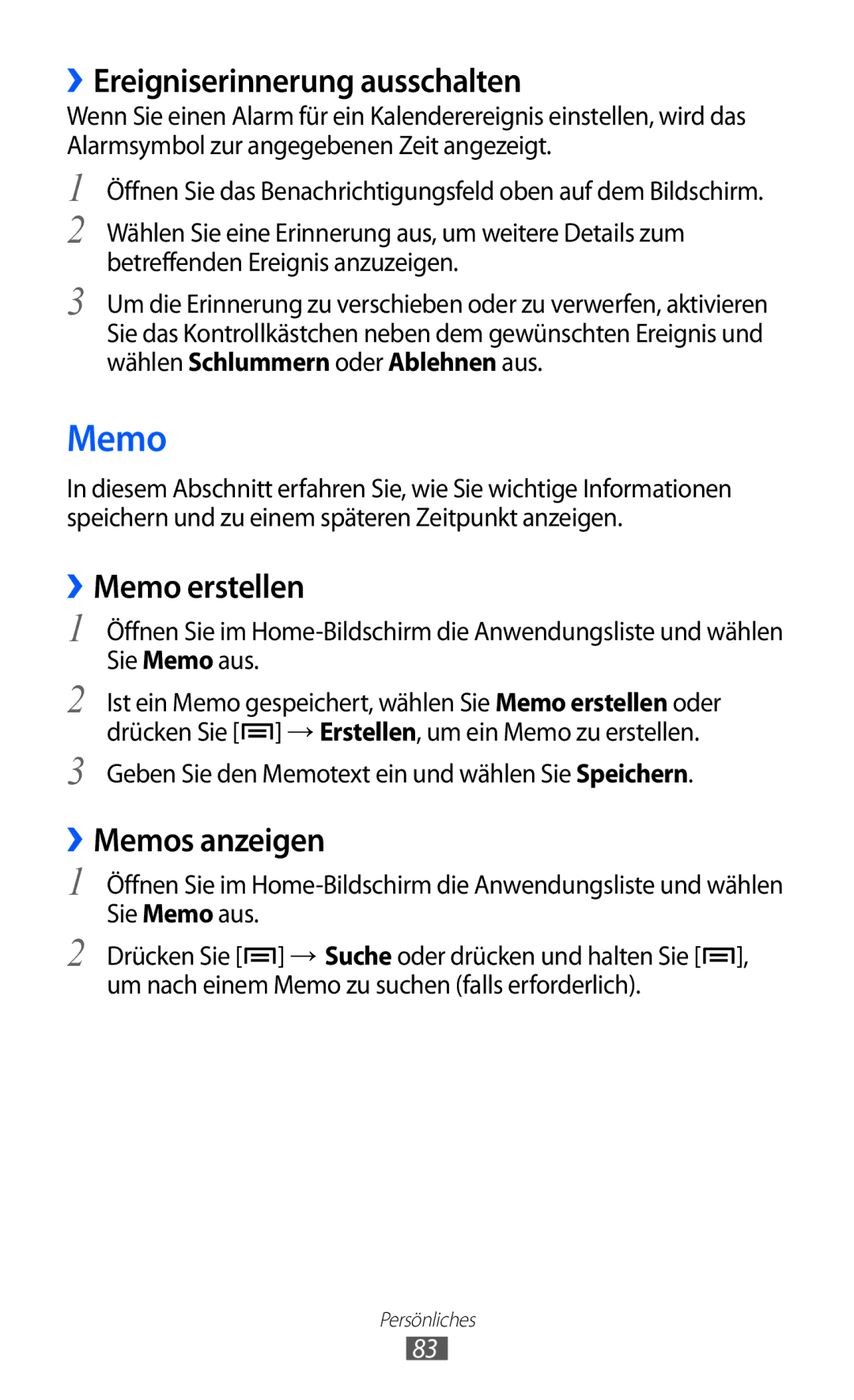 Samsung GT-S7500ABATCL, GT-S7500CWATUR manual ››Ereigniserinnerung ausschalten, ››Memo erstellen, ››Memos anzeigen 