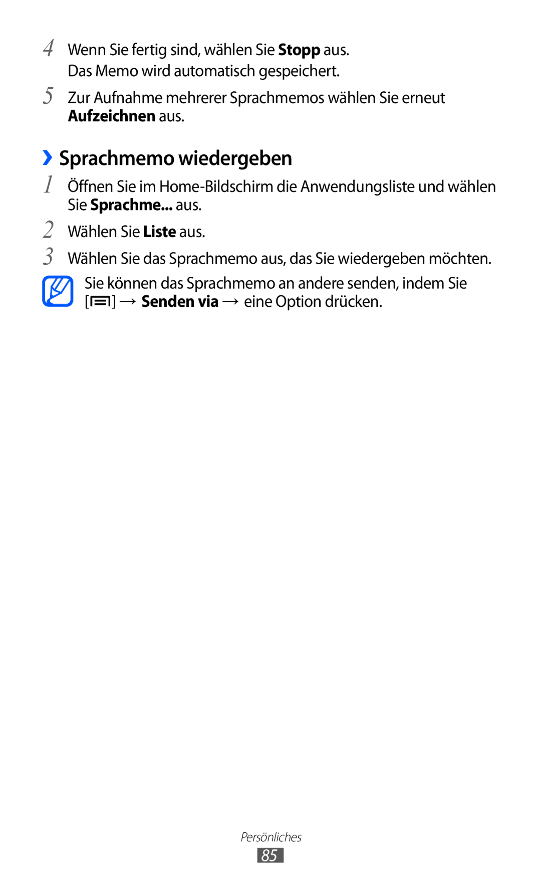 Samsung GT-S7500ABAHUI manual ››Sprachmemo wiedergeben, Wählen Sie das Sprachmemo aus, das Sie wiedergeben möchten 