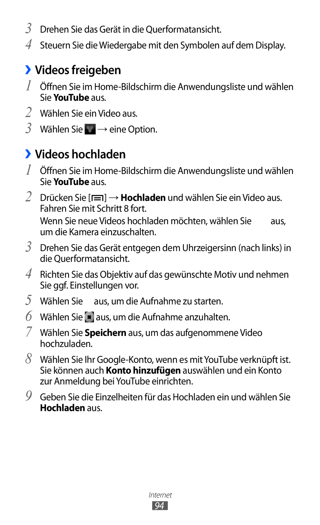 Samsung GT-S7500ABAATO, GT-S7500CWATUR, GT-S7500ABADBT, GT-S7500CWADBT, GT-S7500CWATCL ››Videos freigeben, ››Videos hochladen 