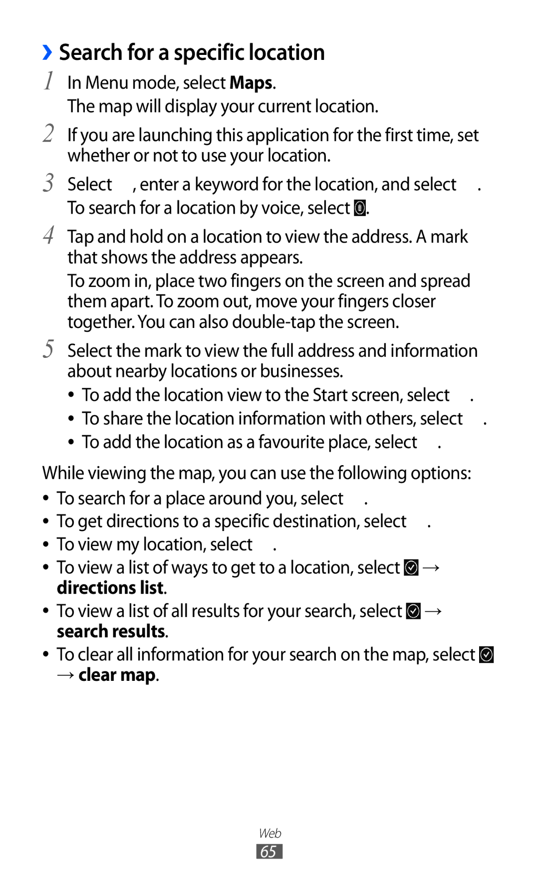 Samsung GT-S7530EAAO2C, GT-S7530EAAXEZ, GT-S7530EAAPAN, GT-S7530EAASER manual ››Search for a specific location, → clear map 