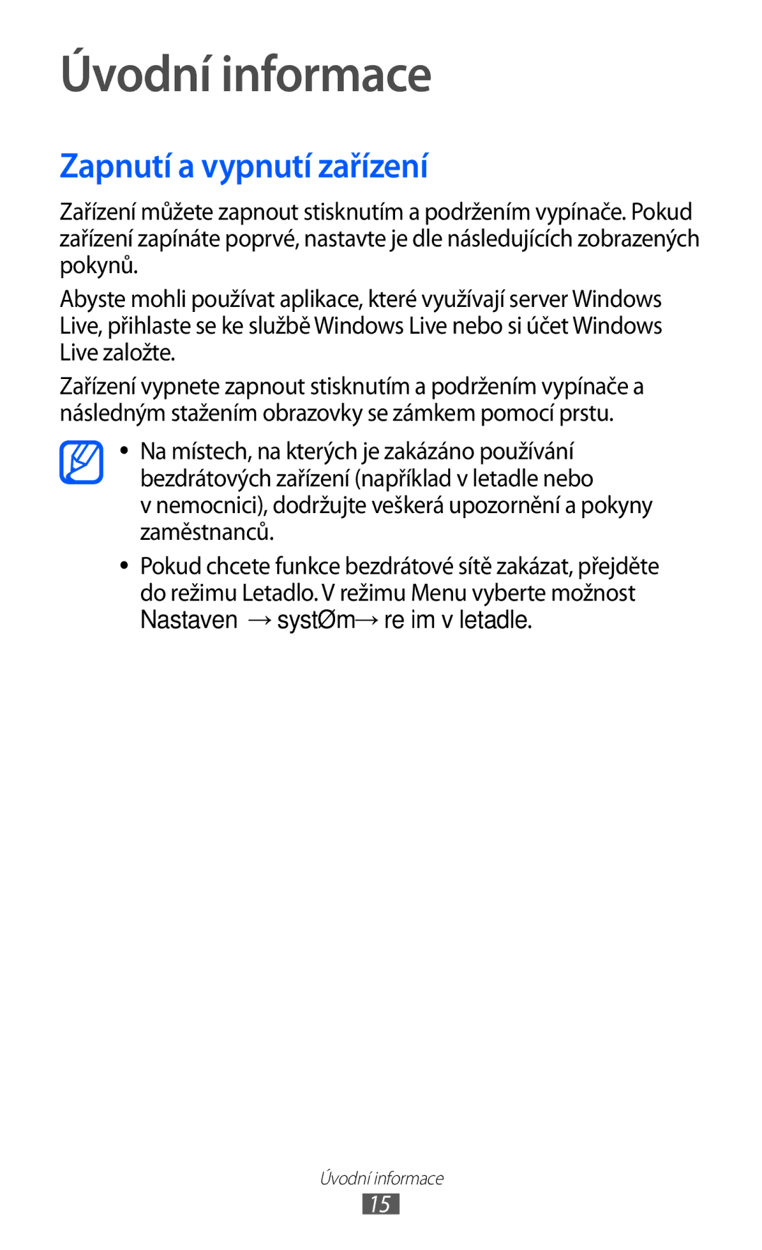 Samsung GT-S7530EAAXEZ, GT-S7530EAAO2C manual Úvodní informace, Zapnutí a vypnutí zařízení 