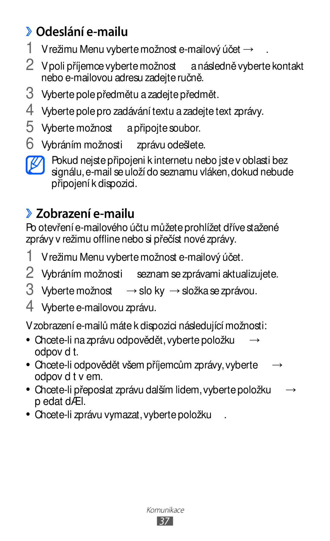 Samsung GT-S7530EAAXEZ, GT-S7530EAAO2C manual ››Odeslání e-mailu, ››Zobrazení e-mailu 