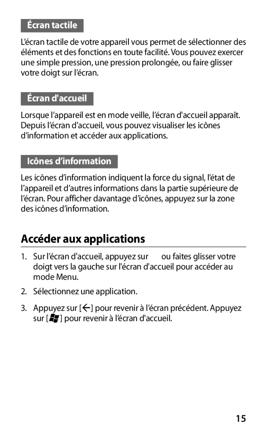 Samsung GT-S7530EAAXEF manual Accéder aux applications, Écran tactile, Écran daccueil, Icônes d’information 