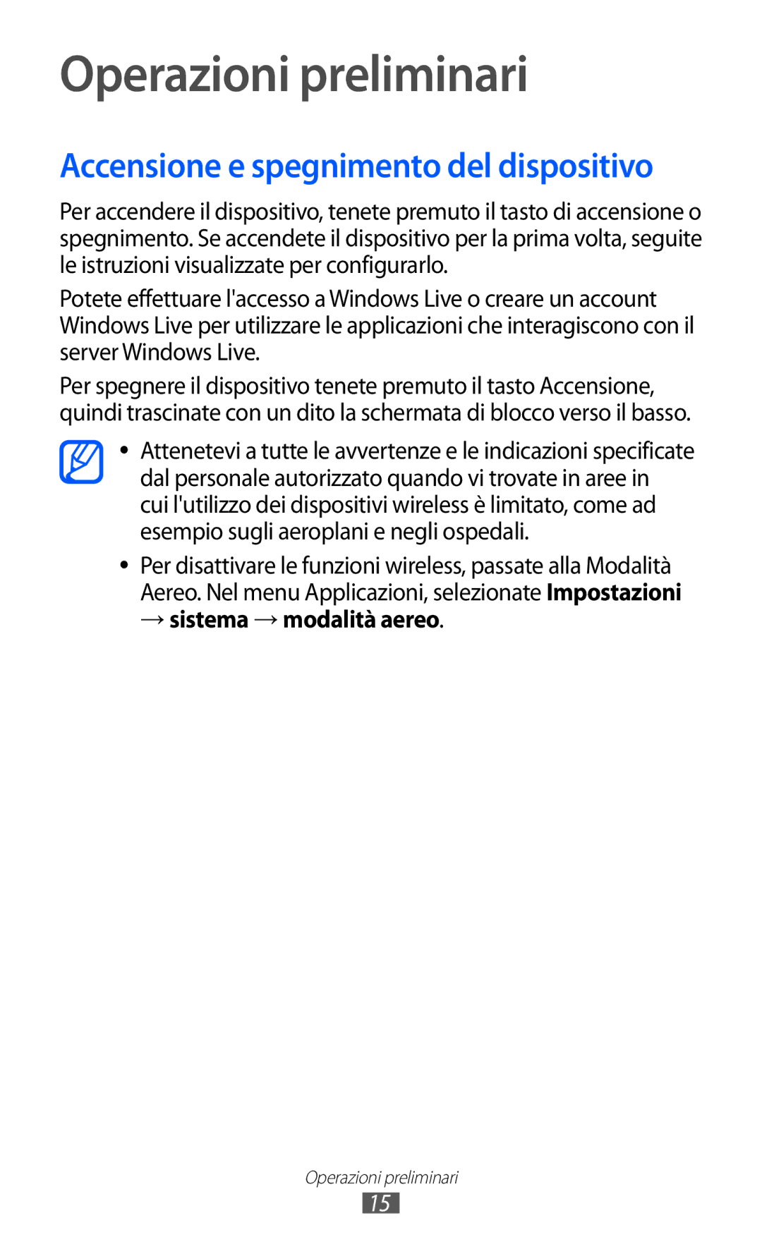 Samsung GT-S7530EAEITV, GT-S7530EAETIM manual Operazioni preliminari, → sistema → modalità aereo 