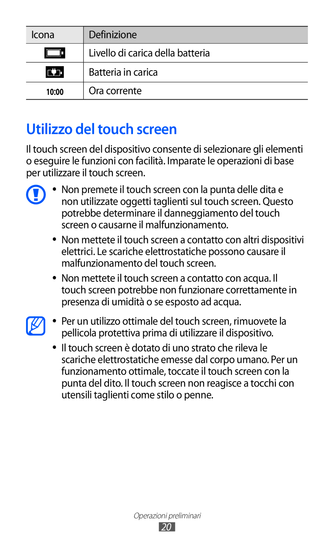 Samsung GT-S7530EAETIM, GT-S7530EAEITV manual Utilizzo del touch screen, Ora corrente 