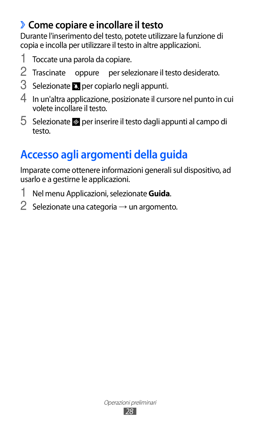 Samsung GT-S7530EAETIM, GT-S7530EAEITV manual Accesso agli argomenti della guida, ››Come copiare e incollare il testo 