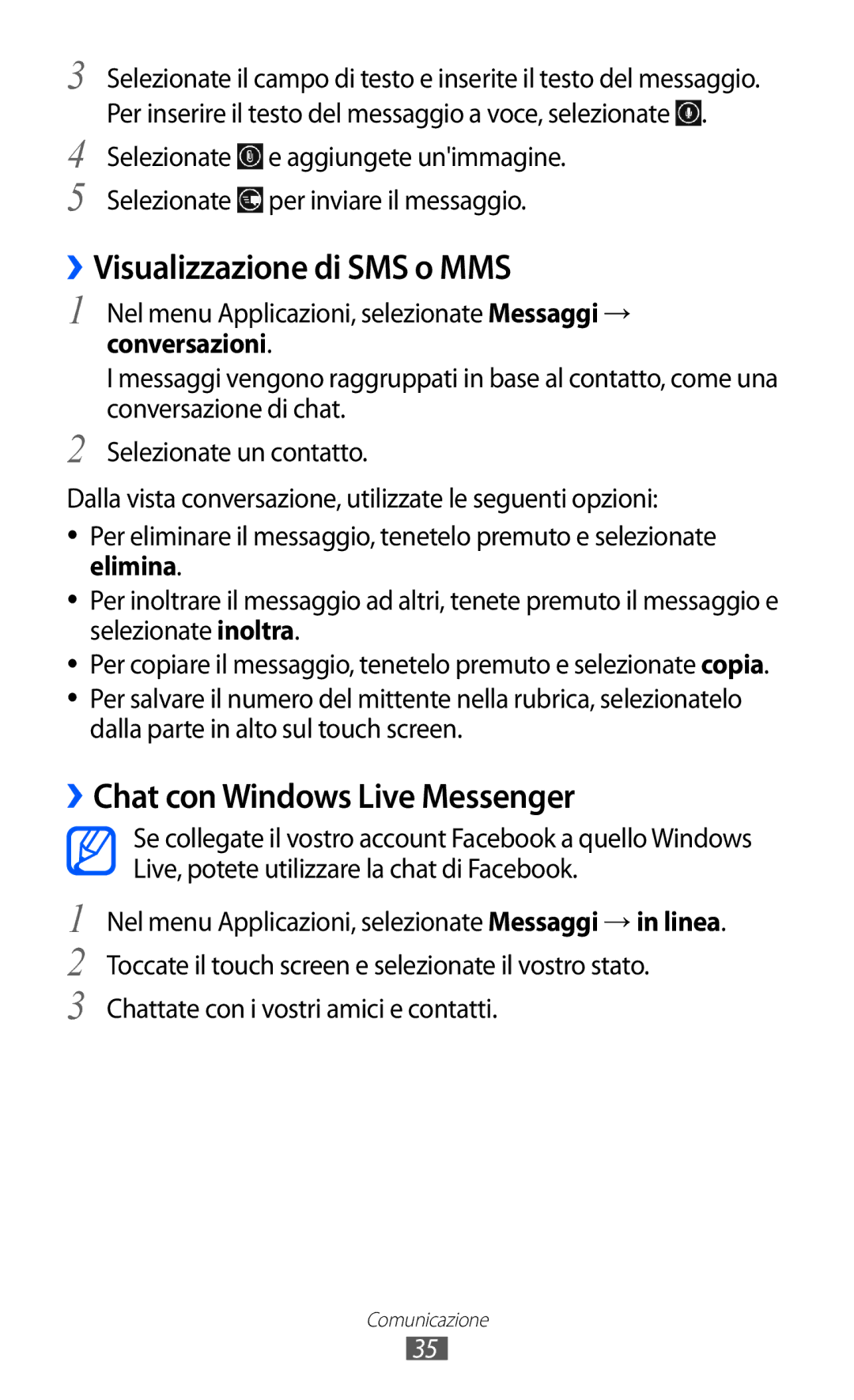 Samsung GT-S7530EAEITV, GT-S7530EAETIM manual ››Visualizzazione di SMS o MMS, ››Chat con Windows Live Messenger 