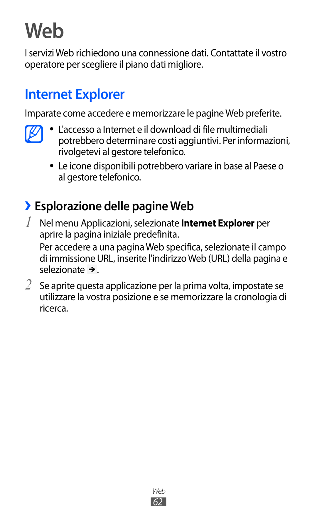 Samsung GT-S7530EAETIM, GT-S7530EAEITV manual Internet Explorer, ››Esplorazione delle pagine Web 