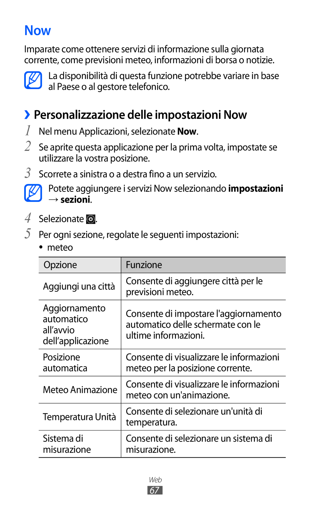 Samsung GT-S7530EAEITV, GT-S7530EAETIM manual ››Personalizzazione delle impostazioni Now, → sezioni 