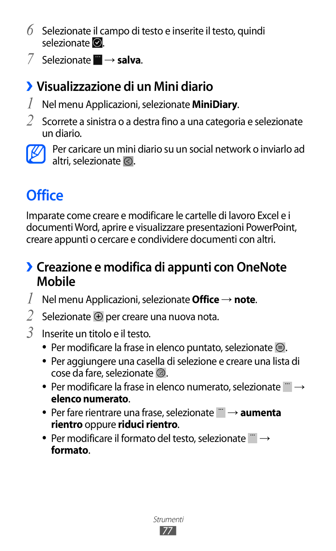 Samsung GT-S7530EAEITV Office, ››Visualizzazione di un Mini diario, ››Creazione e modifica di appunti con OneNote Mobile 