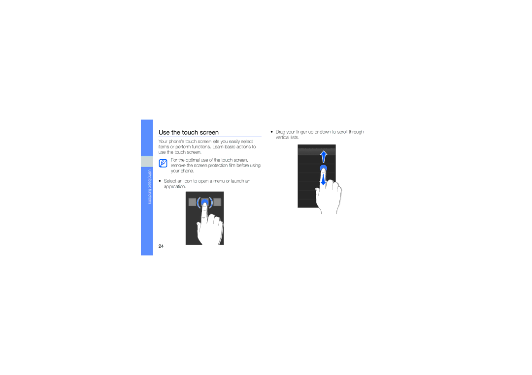 Samsung GT-S7550EBAARB, GT-S7550EBAORC, GT-S7550EBASFR, GT-S7550EBAXEF, GT-S7550EBAVOM, GT-S7550EBAOPT Use the touch screen 