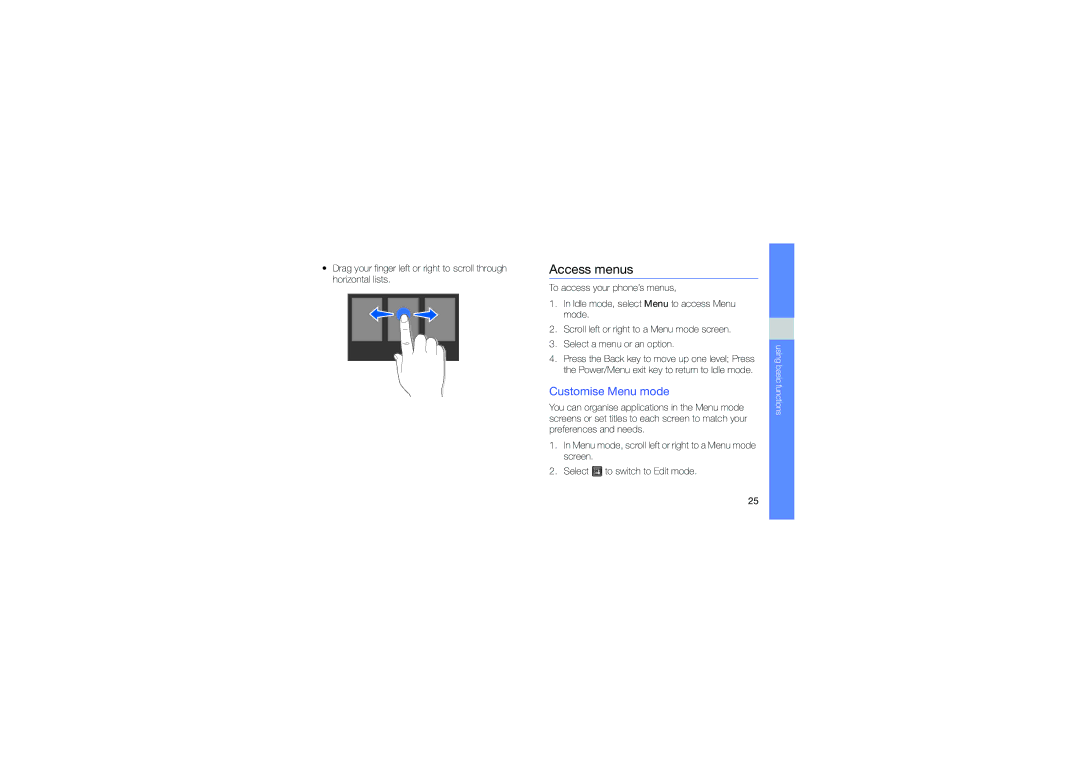 Samsung GT-S7550EBAVIP, GT-S7550EBAORC, GT-S7550EBASFR, GT-S7550EBAXEF, GT-S7550EBAVOM manual Access menus, Customise Menu mode 