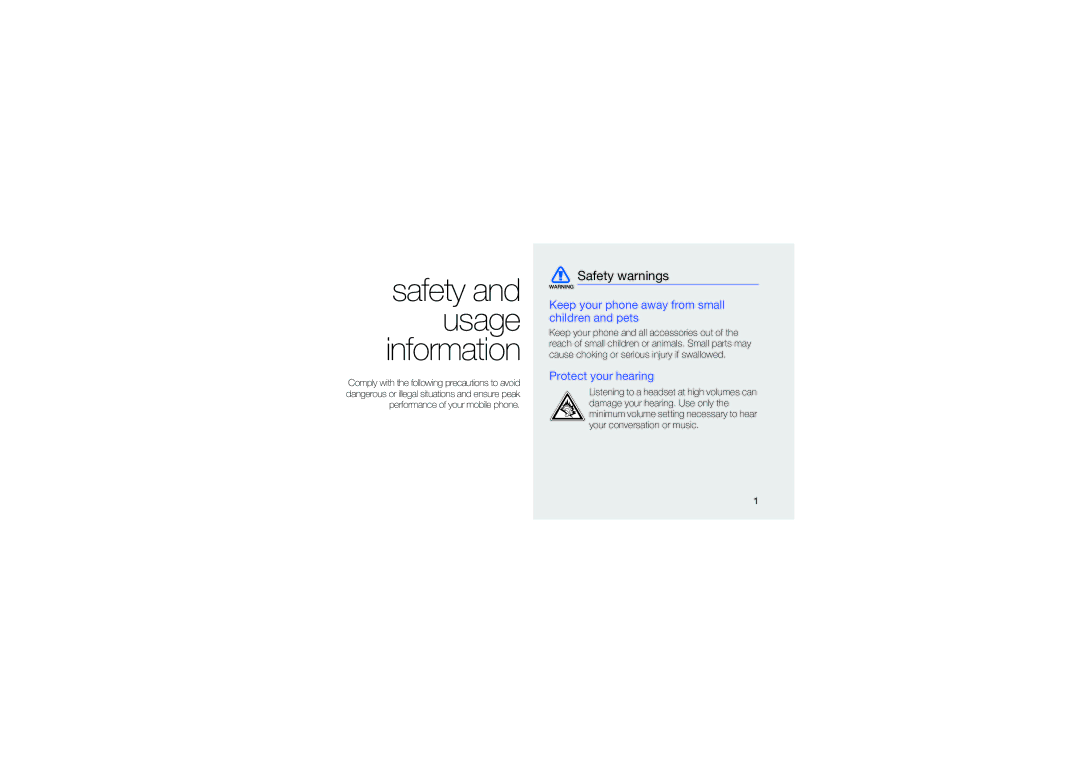 Samsung GT-S7550EBAATL manual Safety warnings, Keep your phone away from small children and pets, Protect your hearing 