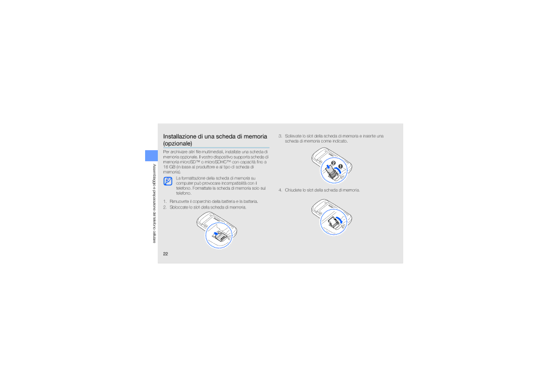 Samsung GT-S7550EBAOPT, GT-S7550EBAVOM, GT-S7550EBAOMN, GT-S7550EBAITV manual Installazione di una scheda di memoria opzionale 