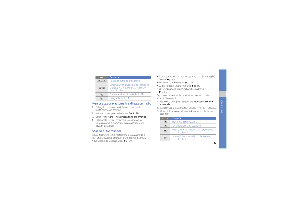 Samsung GT-S7550EBAVOM, GT-S7550EBAOPT manual Memorizzazione automatica di stazioni radio, Ascolto di file musicali 