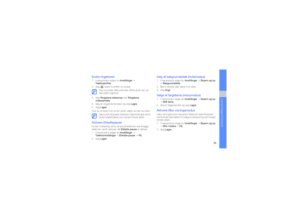 Samsung GT-S7550EBAXEE manual Endre ringetonen, Aktivere Etikettepause, Velg et bakgrunnsbilde hvilemodus 