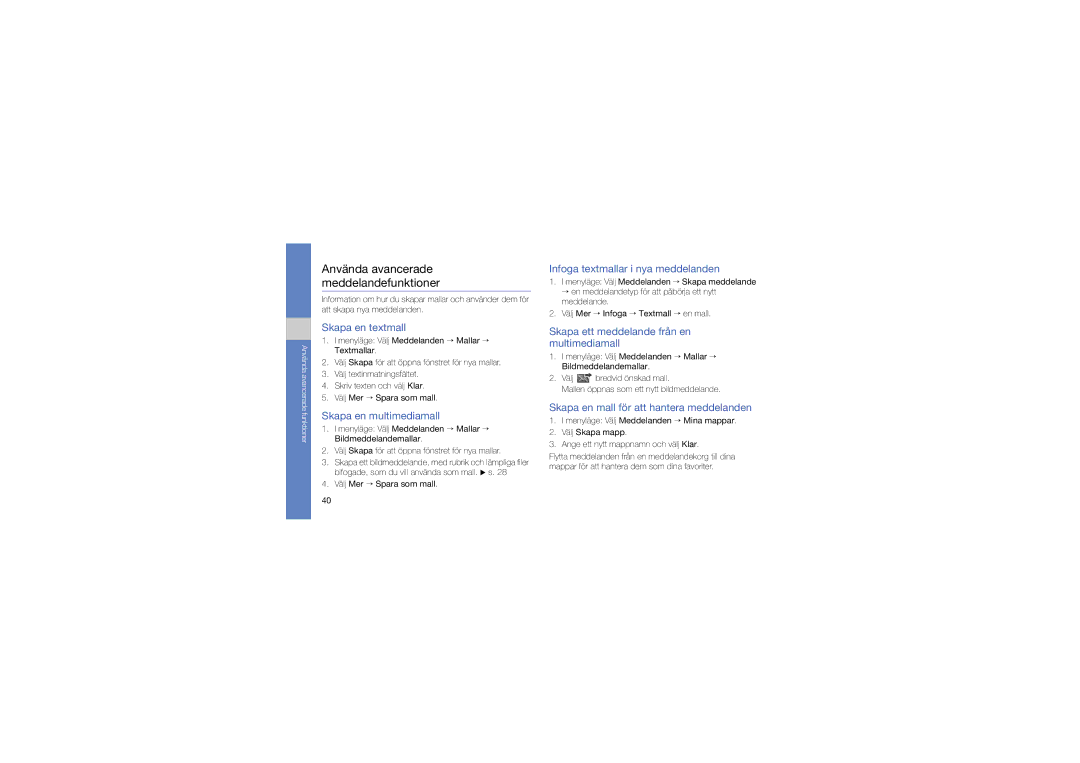 Samsung GT-S7550EBAXEE manual Använda avancerade meddelandefunktioner 