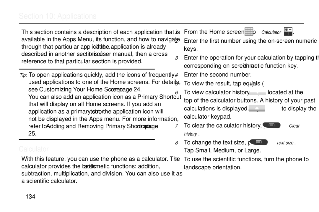 Samsung GT-S7560M user manual Applications, Calculator, Enter the second number To view the result, tap equals = 