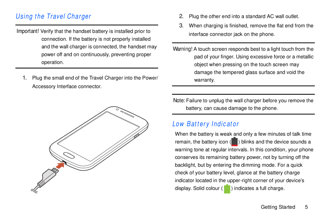 Samsung GT-S7560M user manual Using the Travel Charger, Low Battery Indicator 