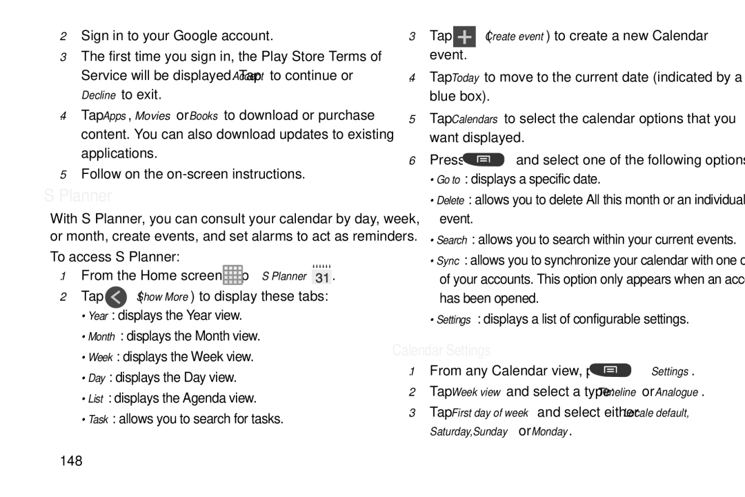Samsung GT-S7560M user manual Planner, Calendar Settings, From any Calendar view, press Settings, 148 
