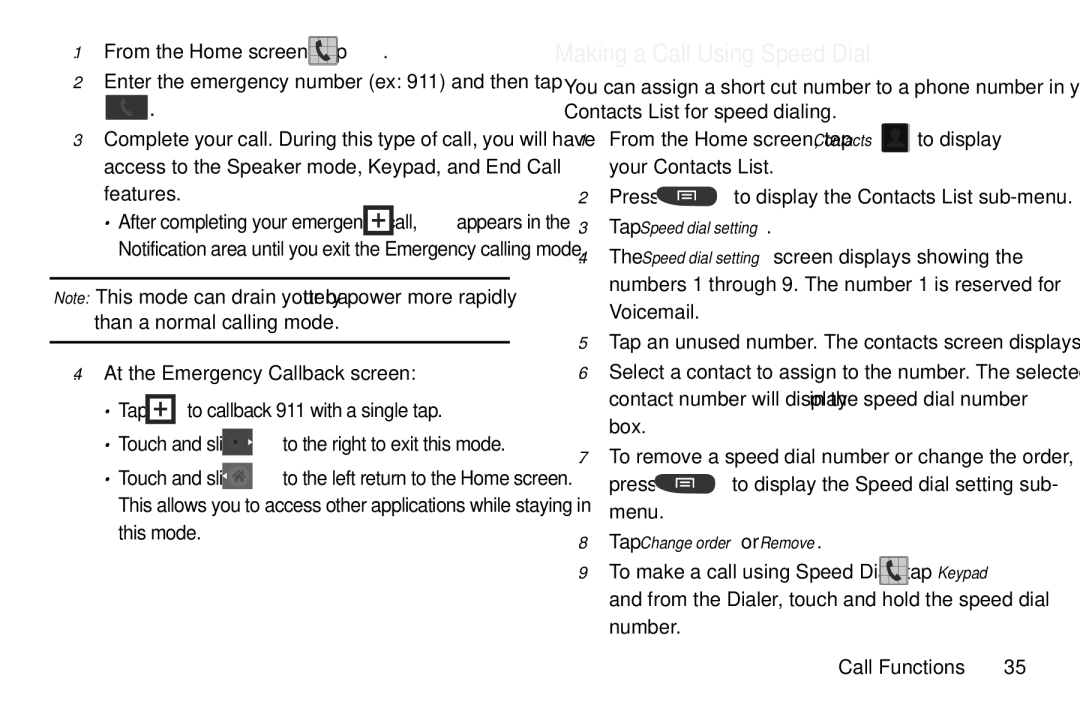 Samsung GT-S7560M user manual Making a Call Using Speed Dial, Tap Speed dial setting, Tap Change order or Remove 