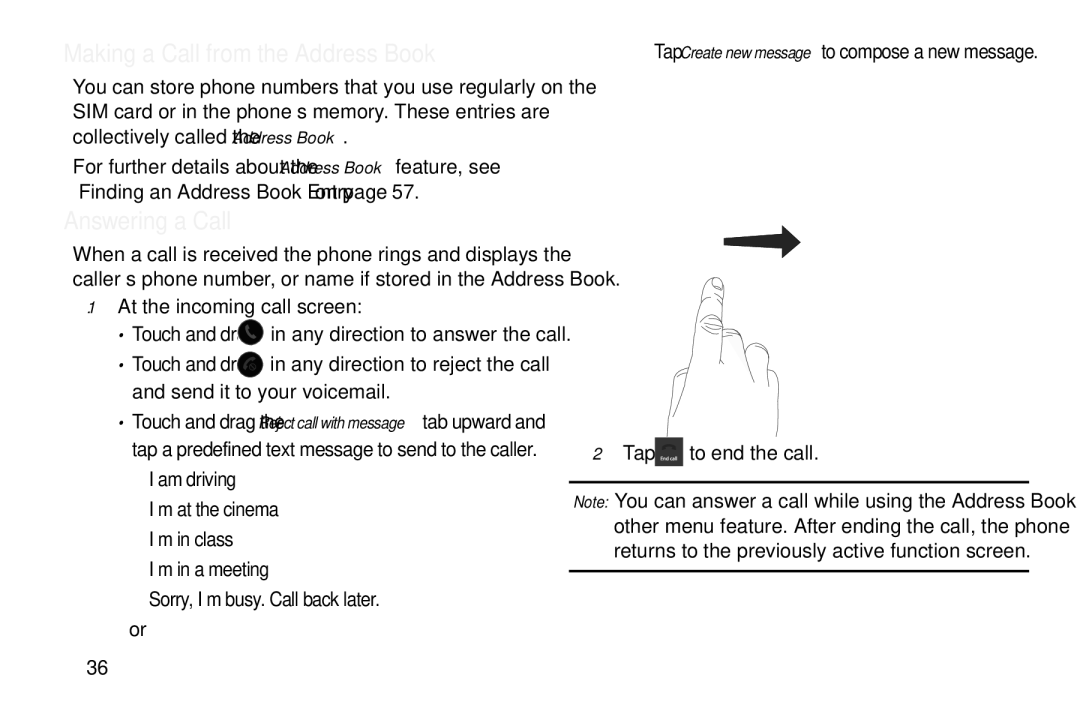 Samsung GT-S7560M user manual Making a Call from the Address Book, Answering a Call, Tap to end the call 