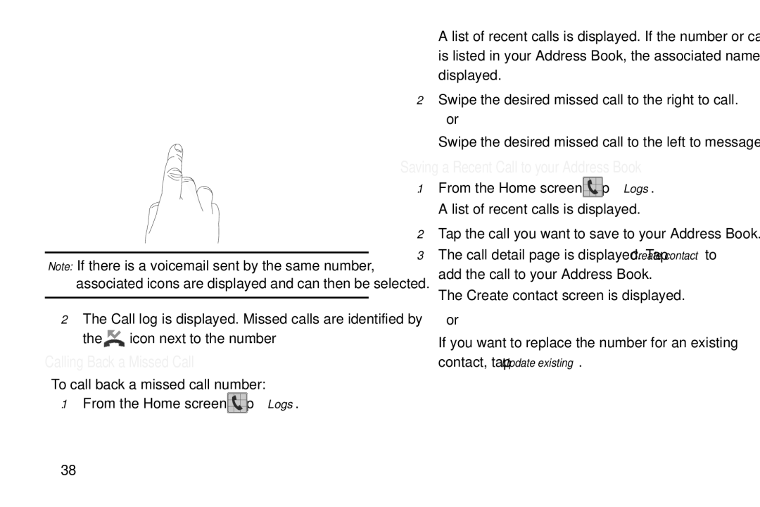 Samsung GT-S7560M user manual Calling Back a Missed Call, Saving a Recent Call to your Address Book 