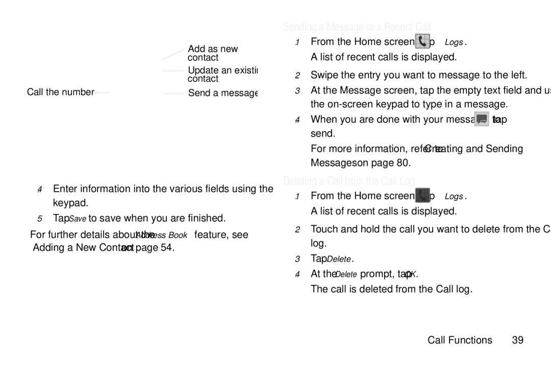 Samsung GT-S7560M user manual Sending a Message to a Recent Call, Deleting a Call from the Call Log, Tap Delete 