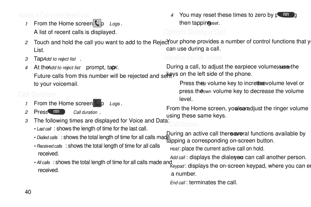 Samsung GT-S7560M Call Duration, Options During a Call, Adding a Call to the Reject List, Adjusting the Call Volume 